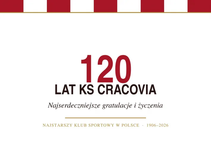 120 lat KS Cracovia! Najserdeczniejsze życzenia